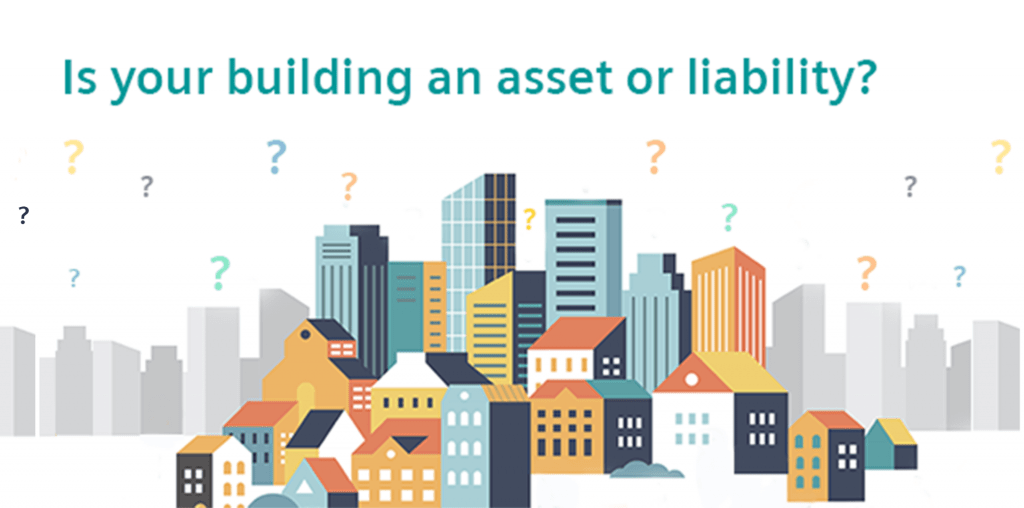 Is your building an asset or a liability? We want to hear from you. by ...